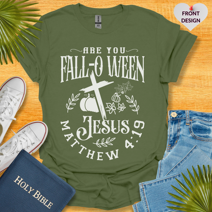 Are You Fall-o-ween Jesus? Unisex T-Shirt