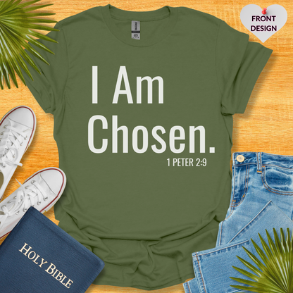 I am Chosen Unisex T-Shirt