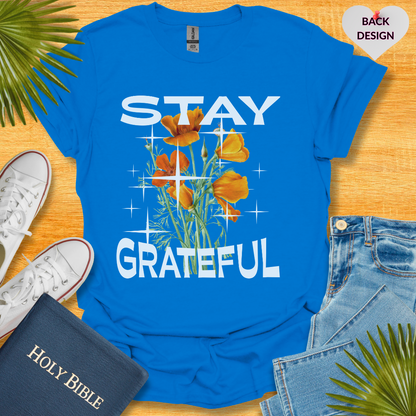 Stay Grateful Floral T-Shirt