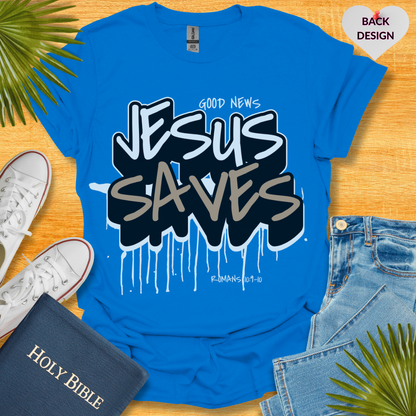 Jesus Saves Unisex T-Shirt